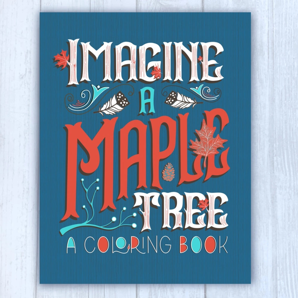 Coloring Book - Imagine a Maple Tree